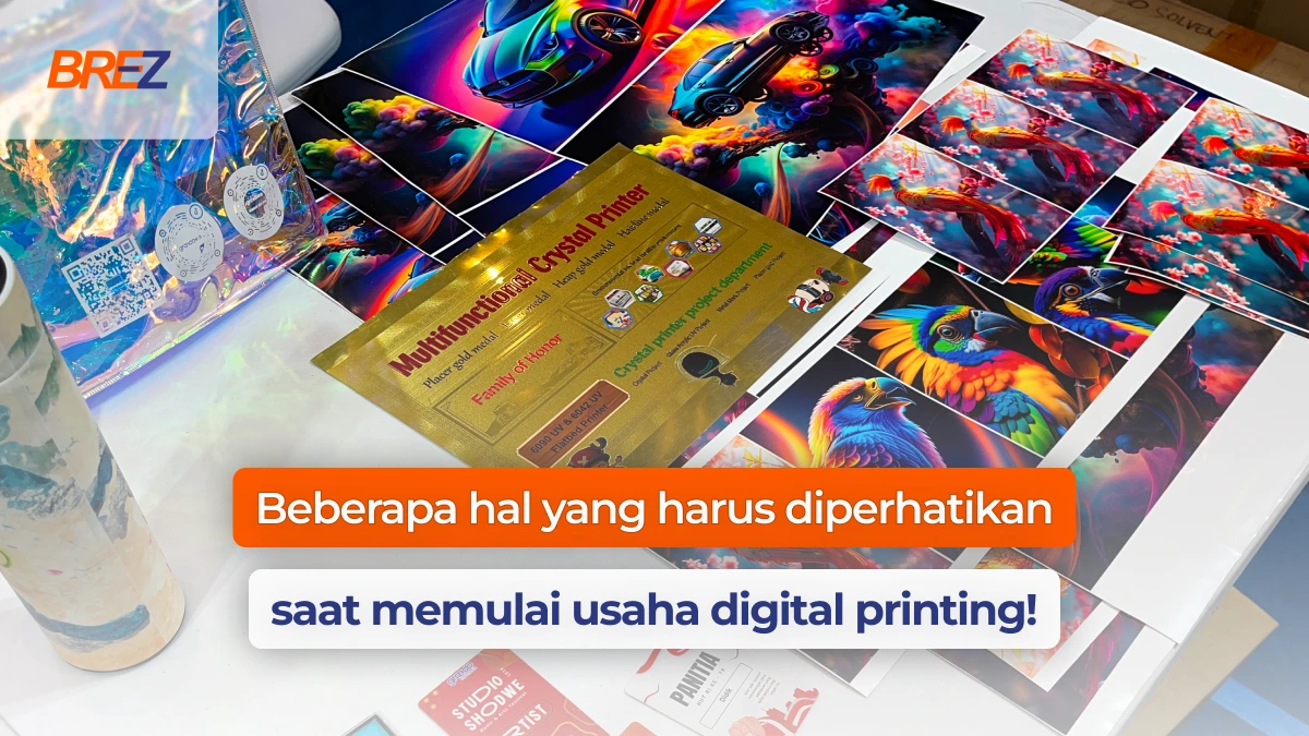 beberapa hal yang harus diperhatikan saat memulai usaha digital printing