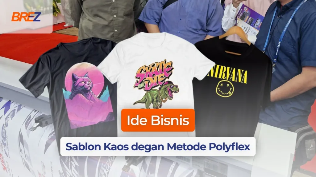 ide bisnis sablon kaos dengan metode polyflex
