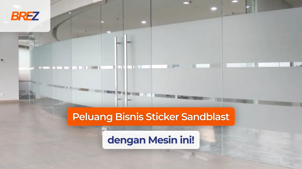 peluang bisnis sticker sandblast dengan mesin ini