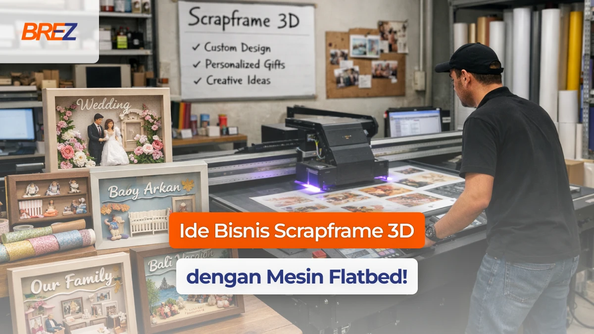 ide bisnis scrapframe 3d dengan mesin flatbed