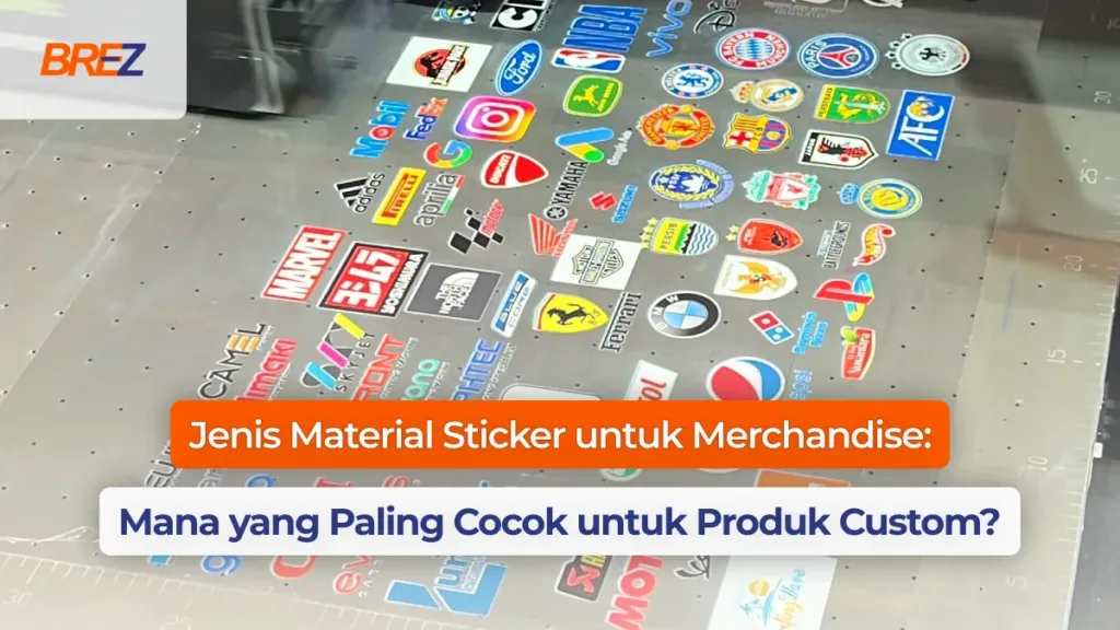 jenis material sticker untuk merchandise